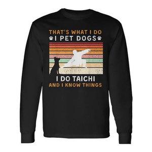 T-shirt à manches longues pour chiens de compagnie, Play Tai Chi Know Things - Product Image 2