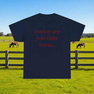 Maglietta con stampa 'Donkey Are Just Little Horse', Maglietta Meme Divertente, Maglietta Cringe, Maglietta Inadatta, Magliette Stupidhe che fanno scherzi audaci - Product Image 3