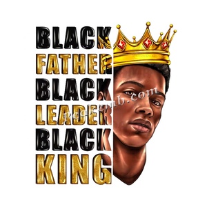 Venta al por mayor película DTF <span class=keywords><strong>padre</strong></span> negro líder negro rey negro transferencia listo <span class=keywords><strong>para</strong></span> presionar diseños <span class=keywords><strong>de</strong></span> transferencia <span class=keywords><strong>de</strong></span> serigrafía <span class=keywords><strong>para</strong></span> camisetas - Product Image 1