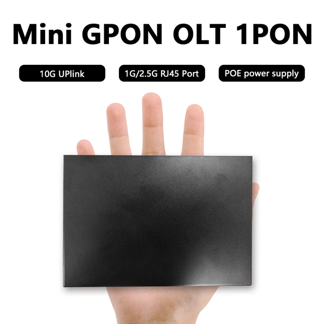 New Arrival SFP+ Mini 1-Port GPON OLT Metal Single Port