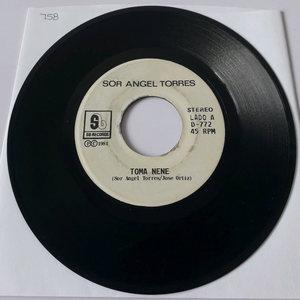 Plc Sor Torres Toma Nene / El Lechon Records D 772 Vg+ 45 Rpm # 758 Vente en gros - Product Image 1