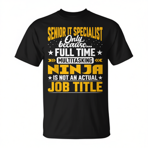 Camiseta para especialistas informáticos senior, diseño de humor con título de trabajo de ninja multitarea a tiempo completo - Product Image 2