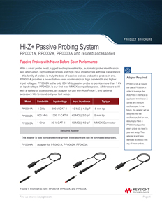 Keysight PP0001A Hi-Z+ Probe, แบนด์วิดท์อนาล็อก 1 GHz, แรงดันไฟฟ้าอินพุต 300 Vrms II - รับส่วนลด - Product Image 4