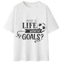 Camiseta Personalizada 100% Algodón con Estampado de Fútbol "¿Qué es la Vida Sin Objetivos?", Camiseta Casual de Cuello Redondo y Manga Corta para Aficionados al Fútbol