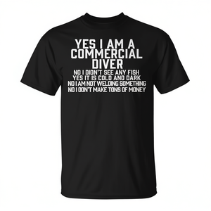 Camiseta promocional negra para hombre con la inscripción Yes I Am A Commercial Diver - Product Image 2