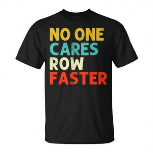 Camiseta No One Cares Row Faster con diseño retro de remo, talla unisex para adultos - Product Image 2