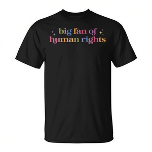 T-shirt Big Fan Of Human Rights pour hommes, manches courtes, col rond, impression numérique, utilisation promotionnelle - Product Image 3