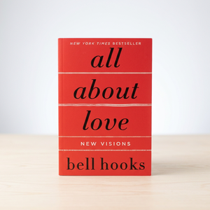 Libro de bolsillo All About Love: Nuevas visiones de Bell Hooks sobre amor, relaciones y autoayuda - Product Image 1