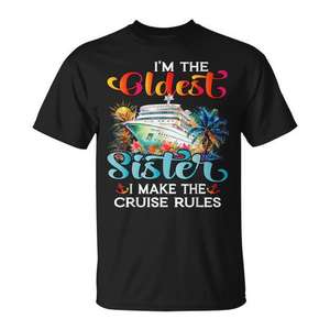 Camiseta de la hermana mayor para crucero: I Make The Rules 2025 Sisters Cruising Shirt - Product Image 1