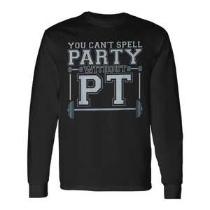 No puedes escribir la palabra 'Party' sin la letra 'Pt' de Fisioterapia, camiseta de manga larga - Product Image 1