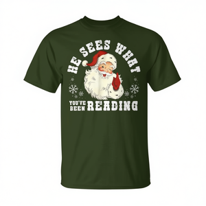 Noël livresque il voit ce que vous avez lu T-shirt Père Noël - Product Image 2