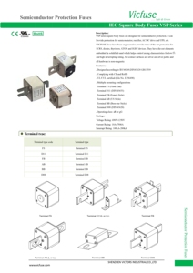 Fusibles de cuerpo cuadrado VICFUSE VSP 690V IEC de alta calidad Protección de semiconductores Capacidad de ruptura de 200kA para alto voltaje - Product Image 2