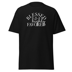 Camiseta clásica unisex Blessed & Highly Favored - Product Image 1