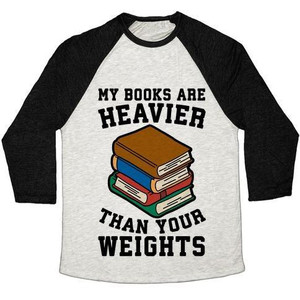My Books Are Heavier Than Your <b>Weights</b> Unisex Tri-Blend Baseball Tee - Product Image 2