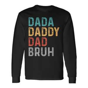 Dad Letter Print <b>Long</b> <b>Sleeve</b> T Shirt for <b>Men</b> Father's Day Gift Crew Neck Cotton Casual <b>Top</b> Silk Screen Printing - Product Image 1
