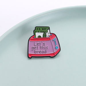 Let Is Get This Bread esmalte Pin creativo dibujos animados dinero dólar tostadora broche solapa mochila insignias joyería regalo para amigos - Product Image 1