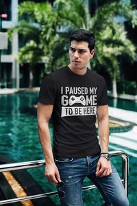 J'ai mis mon jeu en <span class=keywords><strong>pause</strong></span> pour être ici Cadeaux vintage pour les joueurs pour hommes Jeux 100% coton T-shirts à manches courtes surdimensionnés - Product Image 3