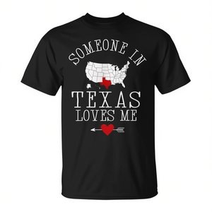Camiseta Unisex para Adultos con la frase 'Someone In Texas Loves Me', Tallas S M L XL XXL - Product Image 2