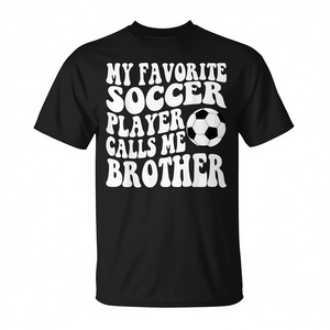 T-shirt noir pour adulte unisexe à col rond et manches courtes avec inscription « My Favorite Soccer Player Calls Me Brother » - Product Image 2