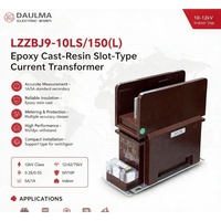 Transformateur de courant LZZBJ9-10LS/150 CT 10kV 0.2S/5P10 en résine époxy de type à fente
