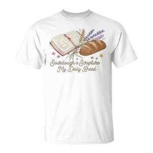 Camiseta Sourdough And Scripture My Daily Bread para estudio bíblico cristiano - Product Image 1