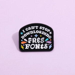 Wholesale Funny <strong>Cartoon</strong> Metal Crafts Enamel Pins 'Might Just Call Sick' Phrase Brooches <strong>Free</strong> Fonts <strong>Downloadable</strong>