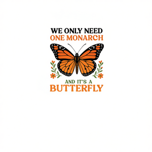 Nous n'avons besoin que d'un seul monarque et d'un t-shirt papillon - Product Image 2