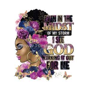 Transfert DTF personnalisé même au milieu de ma tempête avec fleur pour fille afro - Product Image 1
