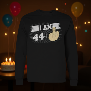 Maglietta a maniche lunghe unisex con scritta "I Am 44 Plus One Middle Finger 45th Birthday", girocollo, regalo per adulti, abbigliamento da festa - Product Image 4