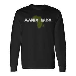 Mansa Musa Long Sleeve T-Shirt History Month Black Africa <b>Map</b> Design - Product Image 1