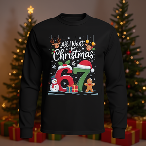 T-shirt à manches longues en coton avec impression numérique, motif « All I Want For Christmas Is 67 Holiday », drôle, pour adulte, pour les fêtes d'hiver - Product Image 2