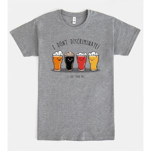 T-shirt I Do Not Discriminate Beer Lover grigia per adulti unisex a maniche corte - Product Image 1