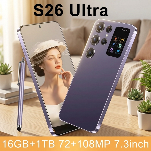 2025 New Original S26 Ultra 5G Smartphone 7.3 Inch HD 16GB+1TB Dual Card Unlocked Android 14.0 Deca Core Global Version