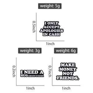 Pins Esmaltados 'Make Money Not Friends', 'I Only Accept Apology In Cash', 'I Need A Huge Amount Of Money', Broches, Insignias de Solapa, Joyería Divertida - Product Image 2