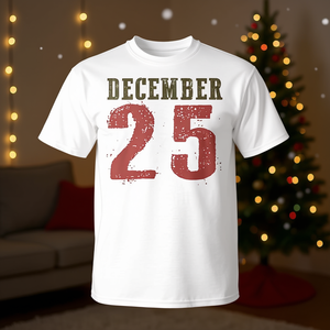 Maglietta Unisex per Adulti a Maniche Corte con Collo Rotondo e Stampa Serigrafica Promozionale - 25 Dicembre - Product Image 3