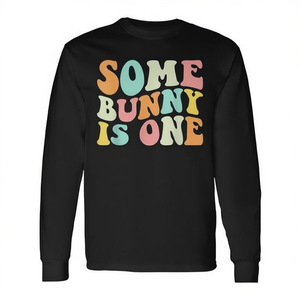 Some Bunny Is One <b>Easter</b> 1st Birthday Long Sleeve <b>T</b>-<b>Shirt</b> - Product Image 2