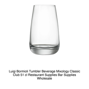แก้วเครื่องดื่ม 51 ซล. สูง 14.2 ซม. เส้นผ่านศูนย์กลาง 8.8 ซม. Mixology Classic Club Luigi Bormioli - Product Image 2