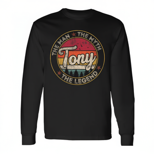 Tony The Man The Myth The Legend Camiseta de manga larga con nombre personalizado, cuello redondo unisex, ropa promocional para adultos - Product Image 2