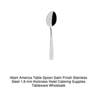 Cuillère à dîner Abert America, finition satinée, acier inoxydable 18/C, épaisseur 1,8 mm
