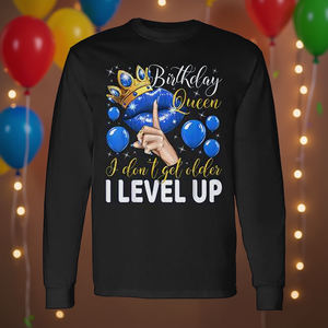 T-shirt à manches longues « Birthday Queen I Don't Get Older I Level Up » pour fête d'anniversaire - Product Image 3