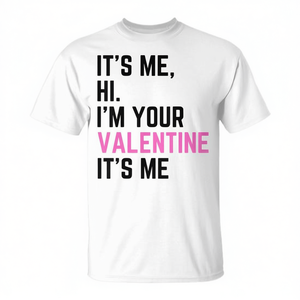 Maglietta 'Hi I'm Your Valentine' per Uomo e Donna, Design Promozionale 'It's Me' - Product Image 2