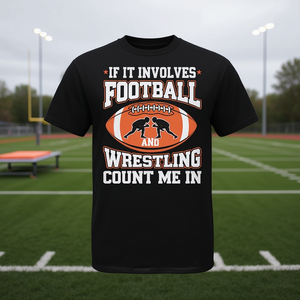 Si c'est du football et de la lutte, comptez-moi parmi eux - T-shirt - Product Image 3