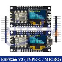 Placa de Desarrollo Esp8266 V3 con Pantalla OLED de 0.96 Pulgadas, Módulo Wifi Ch340 Esp-12f, USB Tipo-C para Arduino/Micropython