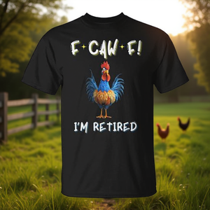 Camiseta F Caw F I'm Retired Rooster, ropa informal divertida - Product Image 3
