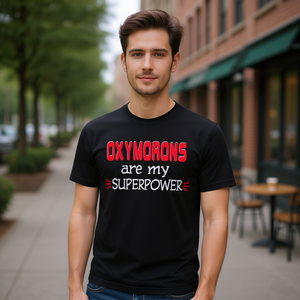 Camiseta de manga larga con estampado de Oxymorons Are My Superpower, ropa promocional - Product Image 3