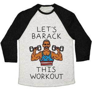 Let's Barack This Workout Unisex Tri-Blend <b>Baseball</b> <b>Tee</b> - Product Image 1