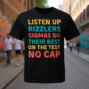 Camiseta unisex de algodón con cuello redondo y manga corta de la colección Listen Up Rizzlers Sigmas Do Their Best, ropa promocional - Product Image 3