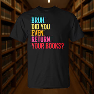Camiseta de manga corta con estampado digital de recordatorio de devolución de libros de biblioteca, cuello redondo, unisex, para adultos - Product Image 3