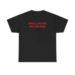 <span class=keywords><strong>T</strong></span>-<span class=keywords><strong>shirt</strong></span> Petites poitrines, grands rêves - Product Image 2