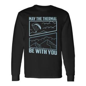 T-shirt a maniche lunghe da parapendio con design May The Thermal Be With You - Product Image 1